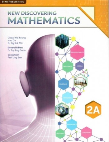 NEW DISCOVERING MATHEMATICS: TEXTBOOK. EXPRESS 2A (ISBN: 9789814658874) NEW DISCOVERING MATHEMATICS: TEXTBOOK. EXPRESS 2A (ISBN: 9789814658874)