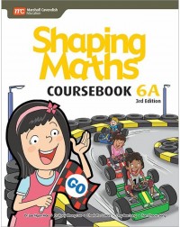 SHAPING MATHS COURSEBOOK 6A (3E)(ISBN: 9789814741873) SHAPING MATHS COURSEBOOK 6A (3E)(ISBN: 9789814741873)