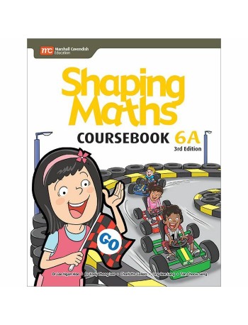 SHAPING MATHS COURSEBOOK 6A (3E)(ISBN: 9789814741873)