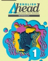 ENGLISH AHEAD SECONDARY WORKBOOK 1 - INTERNATIONAL (ISBN: 9789814823944) ENGLISH AHEAD SECONDARY WORKBOOK 1 - INTERNATIONAL (ISBN: 9789814823944)