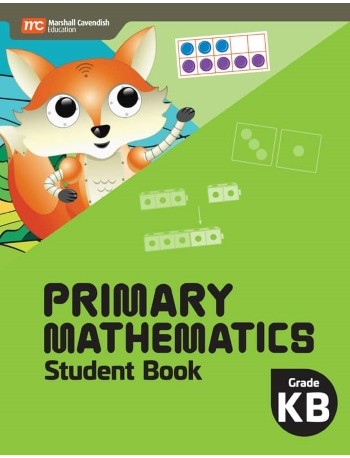 PRIMARY MATHEMATICS CONSUMABLE STUDENT BOOK KINDERGARTEN B (ISBN: 9789814911351)