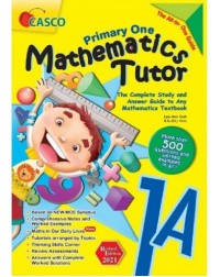 PRIMARY 1A MATHEMATICS TUTOR (ISBN: 9789814960342) PRIMARY 1A MATHEMATICS TUTOR (ISBN: 9789814960342)