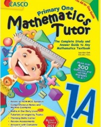 PRIMARY 1A MATHEMATICS TUTOR - REVISED EDITION (ISBN: 9789814960342)