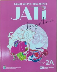 HIGHER MALAY LANGUAGE FOR SECONDARY SCHOOLS (HMLSS) (JATI) ACTIVITY 2A (ISBN: 9789814988537) HIGHER MALAY LANGUAGE FOR SECONDARY SCHOOLS (HMLSS) (JATI) ACTIVITY 2A (ISBN: 9789814988537)