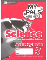 MY PALS ARE HERE! SCIENCE INTERNATIONAL (2E) ACTIVITY BOOK PRIMARY 5 (ISBN: 9789815028249)