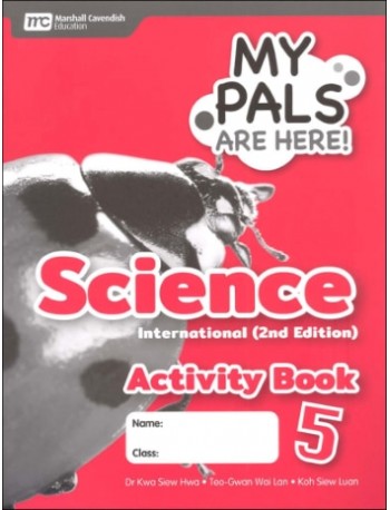 MY PALS ARE HERE! SCIENCE INTERNATIONAL (2E) ACTIVITY BOOK PRIMARY 5 (ISBN: 9789815028249) MY PALS ARE HERE! SCIENCE INTERNATIONAL (2E) ACTIVITY BOOK PRIMARY 5 (ISBN: 9789815028249)