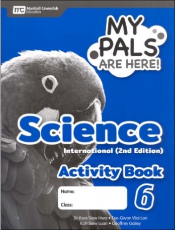 MY PALS ARE HERE! SCIENCE INTERNATIONAL (2E) ACTIVITY BOOK PRIMARY 6 (ISBN: 9789815028256)