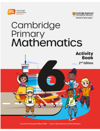 CAMBRIDGE PRIMARY MATHS ACTIVITY BOOK 6 (2E) (ISBN: 9789815055412)