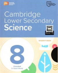 CAMBRIDGE LOWER SECONDARY SCIENCE GRADE 8 - SB + EBOOK EMBEDDED WITH VIDEOS, ANIMATIONS AND SIMULATIONS (1Y) (ISBN: 9789815259940)