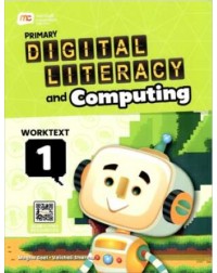 PRIMARY DIGITAL LITERACY COMPUTING PROGRAMME WORKTEXT STAGE 1 (ISBN: 9789815260021) PRIMARY DIGITAL LITERACY COMPUTING PROGRAMME WORKTEXT STAGE 1 (ISBN: 9789815260021)