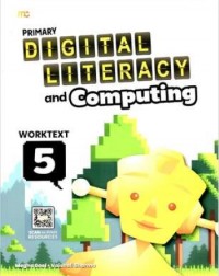 PRIMARY DIGITAL LITERACY COMPUTING PROGRAMME WORKTEXT STAGE 5 (ISBN: 9789815260069) PRIMARY DIGITAL LITERACY COMPUTING PROGRAMME WORKTEXT STAGE 5 (ISBN: 9789815260069)