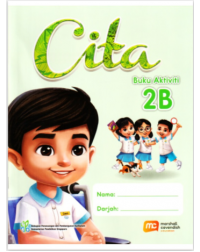 MALAY LANGUAGE FOR PRI SCHOOLS (MLPS) (CITA) ACTIVITY BOOK P2B (ISBN: 9789815312744)