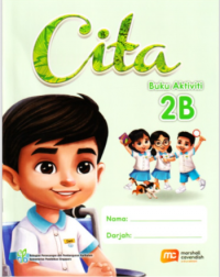 MALAY LANGUAGE FOR PRI SCHOOLS (MLPS) (CITA) ACTIVITY BOOK P2B (ISBN: 9789815312744)