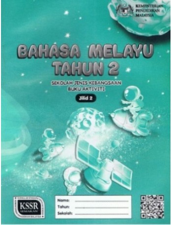 BUKU AKTIVITI BAHASA MELAYU TAHUN 2 JILID 2 SJK (ISBN: 9789834915889)
