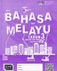 BUKU AKTIVITI (JILID 1) BAHASA MELAYU SEKOLAH JENIS KEBANGSAAN TAHUN 3 (ISBN: 9789834920319)