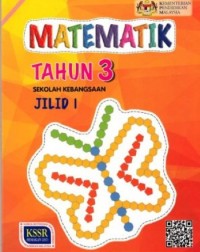 BUKU TEKS MATEMATIK TAHUN 3 JILID 1 (ISBN: 9789834920456)
