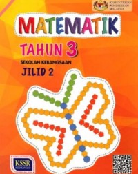 BUKU TEKS MATEMATIK TAHUN 3 JILID 2 (ISBN: 9789834920463)
