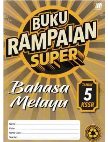BUKU RAMPAIAN SUPER BAHASA MELAYU TAHUN 5  ( ISBN:9789837711051 )