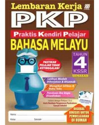 LEMBARAN KERJA PKP BAHASA MELAYU TAHUN 4 (ISBN: 9789837718081) LEMBARAN KERJA PKP BAHASA MELAYU TAHUN 4 (ISBN: 9789837718081)