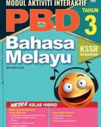 MODUL INTERAKTIF PBD KSSR BAHASA MELAYU TAHUN 3 (ISBN: 9789837730854)