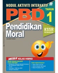 MODUL INTERAKTIF PBD KSSR PENDIDIKAN MORAL TAHUN 1 (ISBN: 9789837731042)