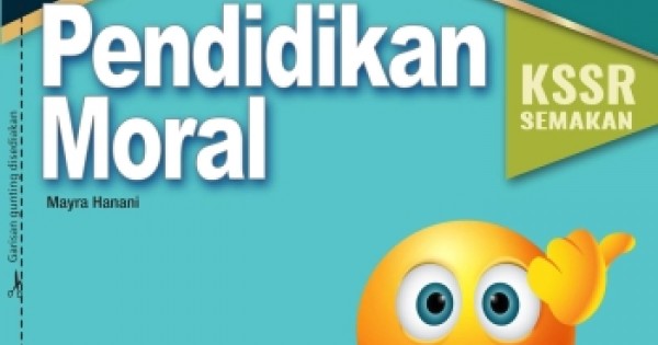 Modul Interaktif Pbd Kssr Pendidikan Moral Tahun 3 Isbn 9789837731066