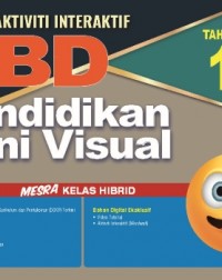 MODUL INTERAKTIF PBD KSSR PENDIDIKAN SENI VISUAL TAHUN 1 (ISBN: 9789837731134)