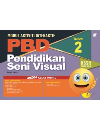 MODUL INTERAKTIF PBD KSSR PENDIDIKAN SENI VISUAL TAHUN 2 (ISBN: 9789837731141)