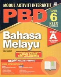MODUL INTERAKTIF PBD UASA KSSR BAHASA MELAYU TAHUN 6 BUKU A + BUKU B (ISBN: 9789837731424)
