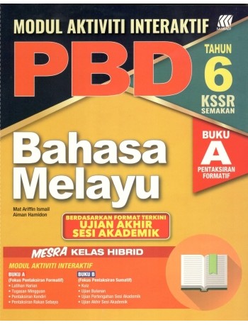 MODUL INTERAKTIF PBD UASA KSSR BAHASA MELAYU TAHUN 6 BUKU A + BUKU B (ISBN: 9789837731424)