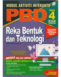 MODUL AKTIVITI INTERAKTIF PBD REKA BENTUK DAN TEKNOLOGI TAHUN 4 (ISBN: 9789837731554)