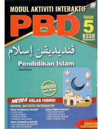 MODUL AKTIVITI INTERAKTIF PBD PENDIDIKAN ISLAM TAHUN 5 (ISBN: 9789837731592) MODUL AKTIVITI INTERAKTIF PBD PENDIDIKAN ISLAM TAHUN 5 (ISBN: 9789837731592)