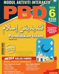 MODUL INTERAKTIF PBD KSSR PENDIDIKAN ISLAM TAHUN 6 (ISBN: 9789837731608) MODUL INTERAKTIF PBD KSSR PENDIDIKAN ISLAM TAHUN 6 (ISBN: 9789837731608)