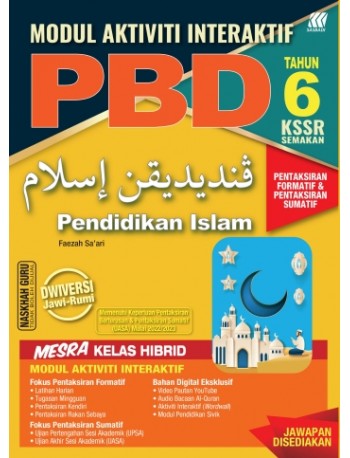 MODUL INTERAKTIF PBD KSSR PENDIDIKAN ISLAM TAHUN 6 (ISBN: 9789837731608)