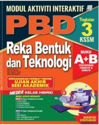 MODUL AKTIVITI INTERAKTIF PBD REKA BENTUK DAN TEKNOLOGI TINGKATAN 3 (ISBN: 9789837731998)