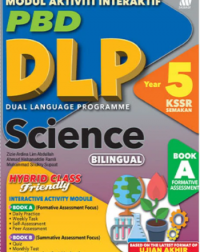 DLP MODUL INTERAKTIF KSSR SCIENCE YEAR 5 (BILINGUAL) (ISBN: 9789837732568) DLP MODUL INTERAKTIF KSSR SCIENCE YEAR 5 (BILINGUAL) (ISBN: 9789837732568)