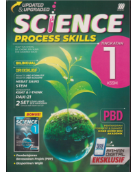 SCIENCE PROCESS SKILLS PBD TINGKATAN 1 KSSM-DWIBAHASA (2024) (ISBN: 9789837735927)