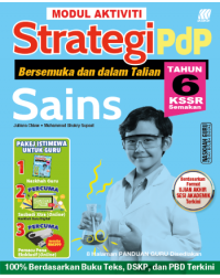 MODUL AKTIVITI STRATEGI PDP SAINS TAHUN 6 KSSR (ISBN: 9789837736177) MODUL AKTIVITI STRATEGI PDP SAINS TAHUN 6 KSSR (ISBN: 9789837736177)