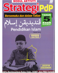 MODUL AKTIVITI STRATEGI PDP PENDIDIKAN ISLAM TAHUN 5 KSSR (ISBN: 9789837736283)