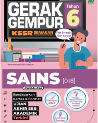 GERAK GEMPUR KSSR SEMAKAN SAINS TAHUN 6-DWIBAHASA (ISBN: 9789837738928) GERAK GEMPUR KSSR SEMAKAN SAINS TAHUN 6-DWIBAHASA (ISBN: 9789837738928)