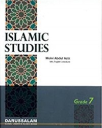 ISLAMIC STUDIES GRADE 7 (ISBN: 9789960500201) ISLAMIC STUDIES GRADE 7 (ISBN: 9789960500201)