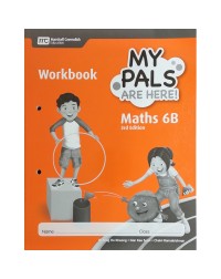 MY PALS ARE HERE! MATHS (3RD EDITION) WORKBOOK 6B (ISBN: 9789814684040) MY PALS ARE HERE! MATHS (3RD EDITION) WORKBOOK 6B (ISBN: 9789814684040)