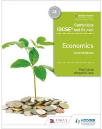 CAMBRIDGE IGCSE AND O LEVEL ECONOMICS 2ND EDITION (ISBN: 9781510421271)