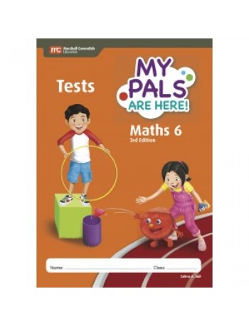 MY PALS ARE HERE! MATHS (3RD EDITION) TESTS 6 (ISBN: 9789813166448)