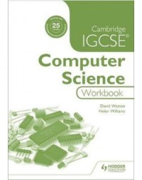 CAMBRIDGE IGCSE COMPUTER SCIENCE WORKBOOK (ISBN: 9781471868672) CAMBRIDGE IGCSE COMPUTER SCIENCE WORKBOOK (ISBN: 9781471868672)