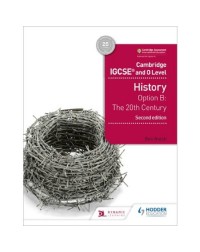 CAMBRIDGE IGCSE AND O LEVEL HISTORY 2ND EDITION (ISBN: 9781510421189) CAMBRIDGE IGCSE AND O LEVEL HISTORY 2ND EDITION (ISBN: 9781510421189)
