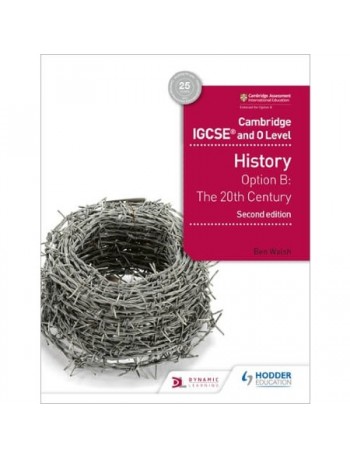 CAMBRIDGE IGCSE AND O LEVEL HISTORY 2ND EDITION (ISBN: 9781510421189)