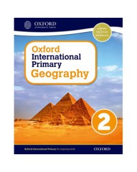OXFORD INTERNATIONAL PRIMARY GEOGRAPHY: STUDENT BOOK 2 (ISBN: 9780198310044) OXFORD INTERNATIONAL PRIMARY GEOGRAPHY: STUDENT BOOK 2 (ISBN: 9780198310044)