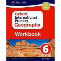 Oxford International Primary Geography: Workbook 6 (ISBN:9780198310143)