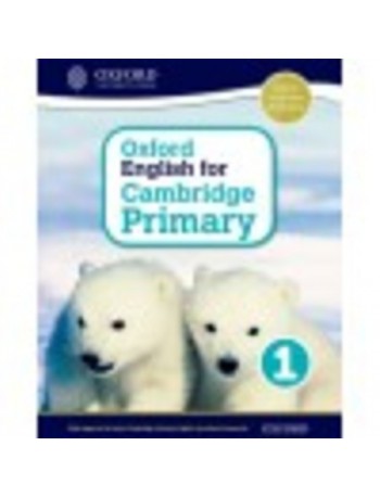 OXFORD ENGLISH FOR CAMBRIDGE PRIMARY STUDENT BOOK 1 (ISBN: 9780198366256)